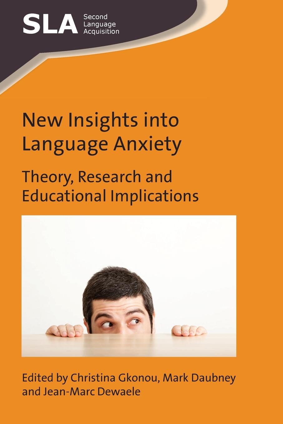 Cover: 9781783097708 | New Insights into Language Anxiety | Christina Gkonou (u. a.) | Buch