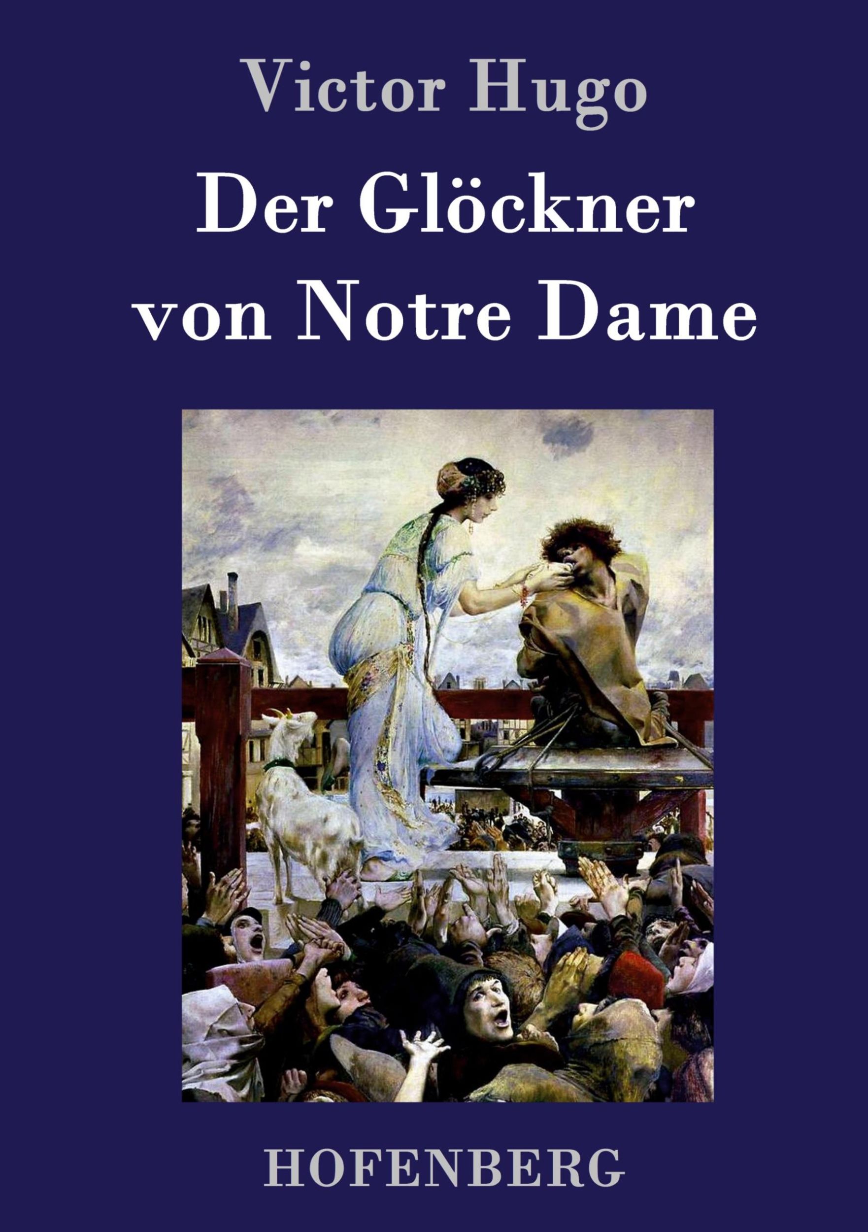 Cover: 9783843077781 | Der Glöckner von Notre Dame | Victor Hugo | Buch | 516 S. | Deutsch