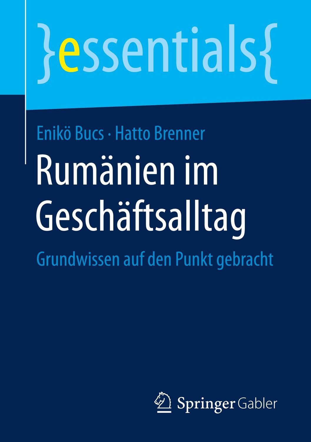 Cover: 9783658245023 | Rumänien im Geschäftsalltag | Grundwissen auf den Punkt gebracht