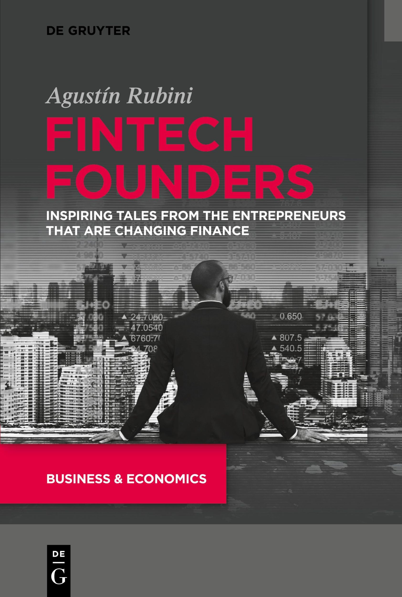 Cover: 9781547417292 | Fintech Founders | Agustín Rubini | Taschenbuch | XVIII | Englisch