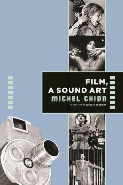 Cover: 9780231137775 | Film, a Sound Art | Michel Chion | Taschenbuch | Englisch | 2009