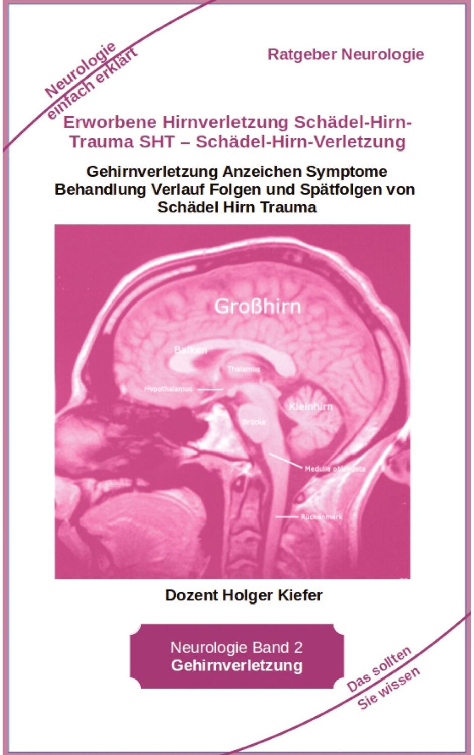 Cover: 9783347968929 | Erworbene Hirnverletzung Schädel-Hirn-Trauma SHT ¿...