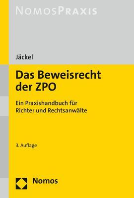 Cover: 9783848768578 | Das Beweisrecht der ZPO | Holger Jäckel | Taschenbuch | broschiert