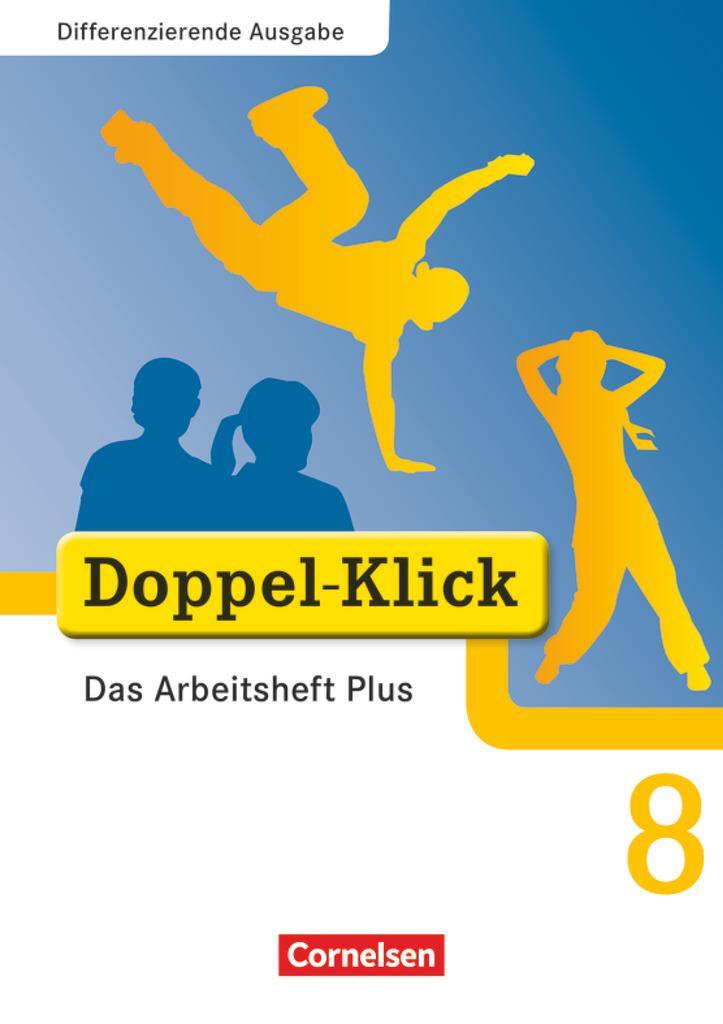 Cover: 9783464611876 | Doppel-Klick - Differenzierende Ausgabe. 8. Schuljahr. Das...