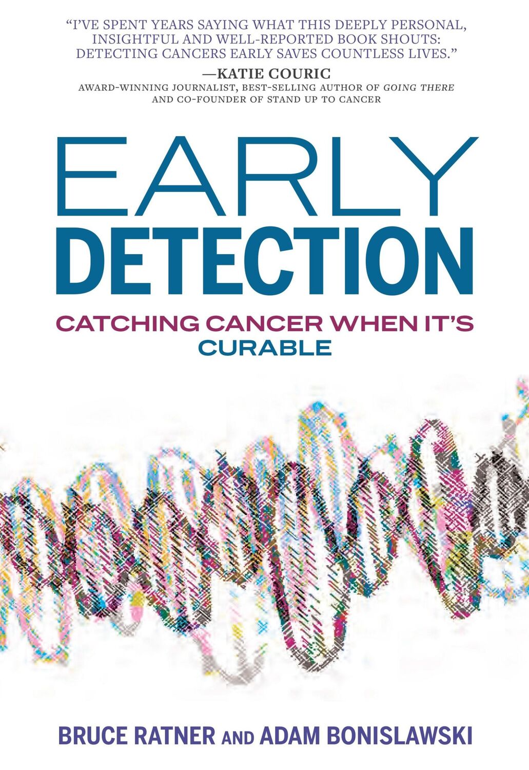 Cover: 9781682193518 | Early Detection | Catching Cancer When It's Curable | Ratner (u. a.)