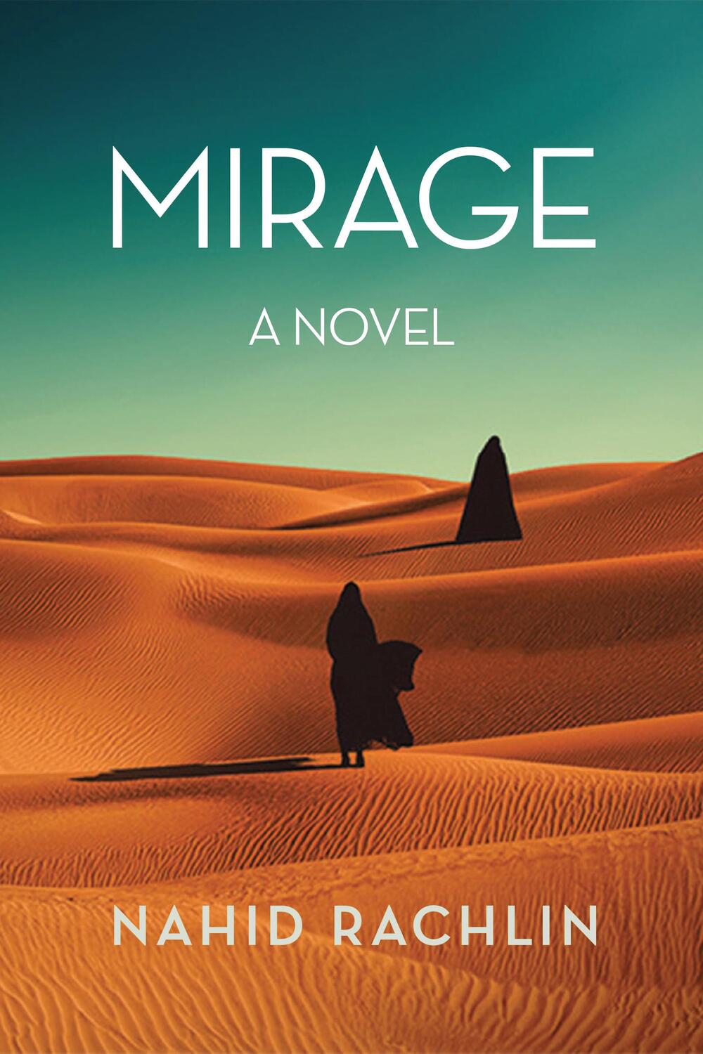 Cover: 9781636281148 | Mirage | Nahid Rachlin | Taschenbuch | Englisch | 2024 | Red Hen Press