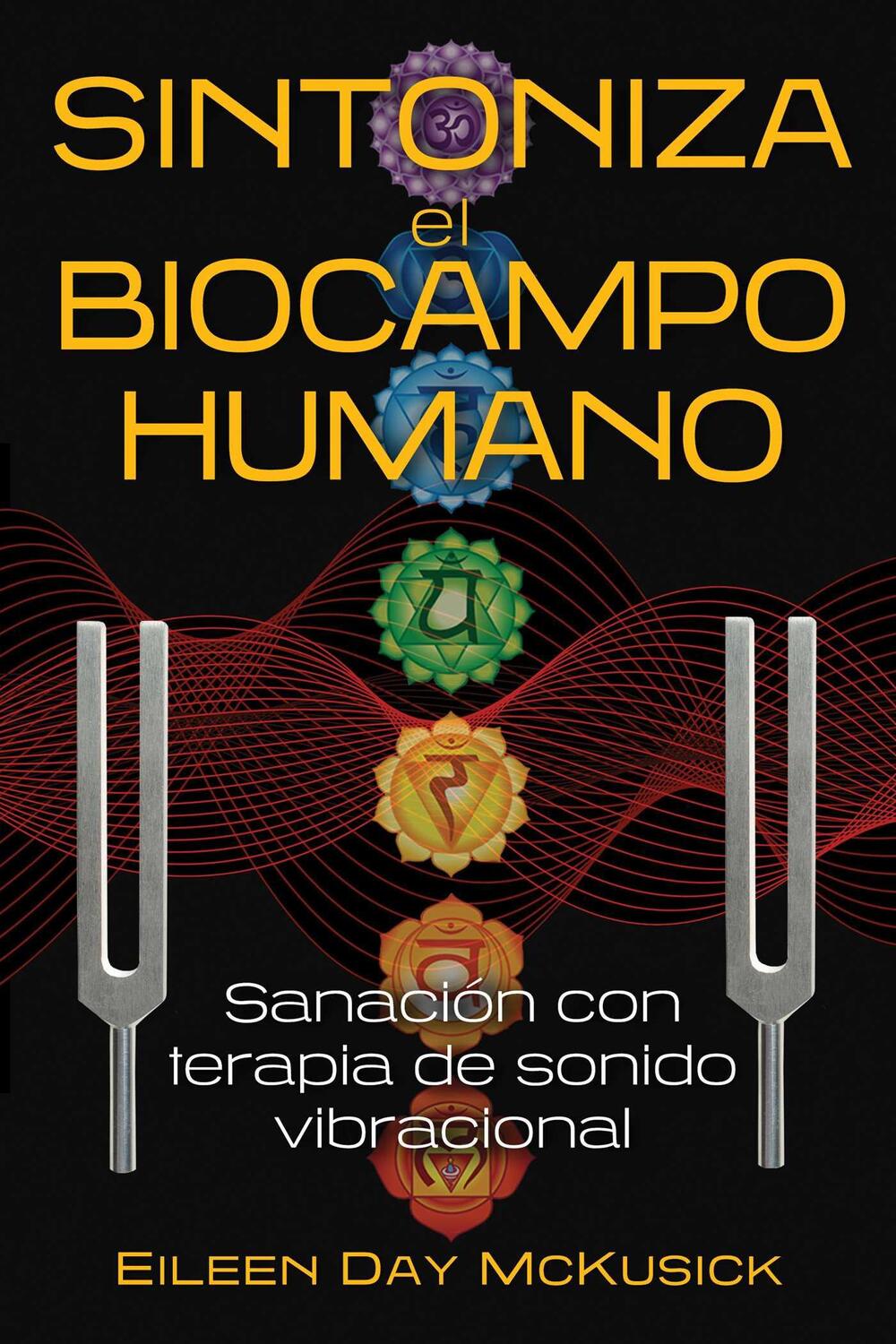 Cover: 9798888500064 | Sintoniza el biocampo humano | Eileen Day McKusick | Taschenbuch