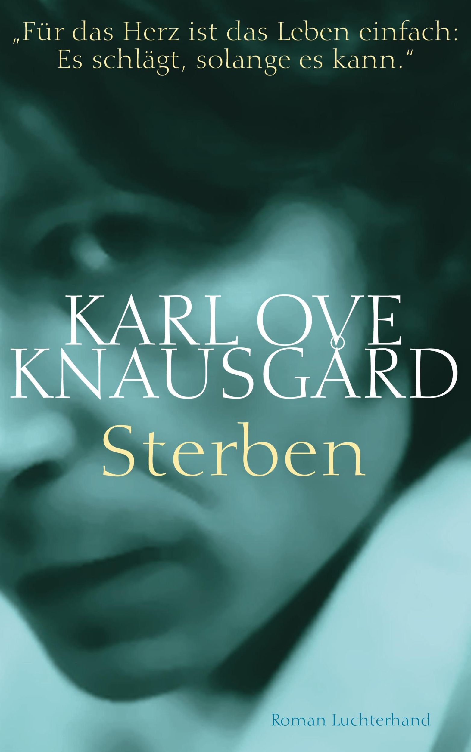 Cover: 9783630873510 | Sterben | Karl Ove Knausgard | Buch | 576 S. | Deutsch | 2011