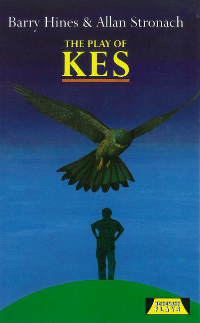 Cover: 9780435232887 | The Play Of Kes | Allen Stronach (u. a.) | Buch | Gebunden | Englisch