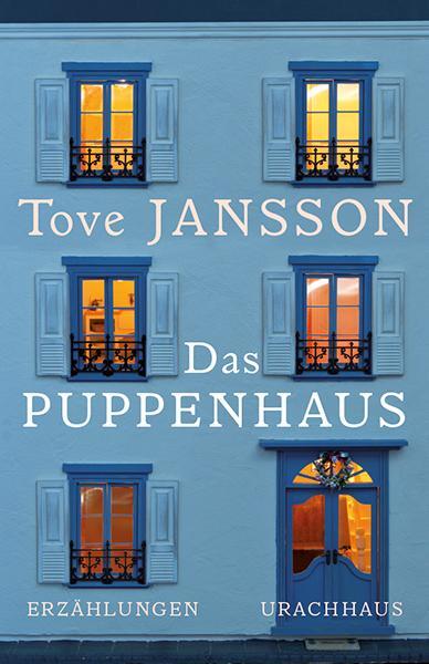 Cover: 9783825151706 | Das Puppenhaus | Erzählungen | Tove Jansson | Buch | 185 S. | Deutsch