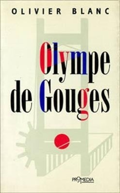 Cover: 9783900478315 | Olympe de Gouges | Olivier Blanc | Kartoniert / Broschiert | Deutsch