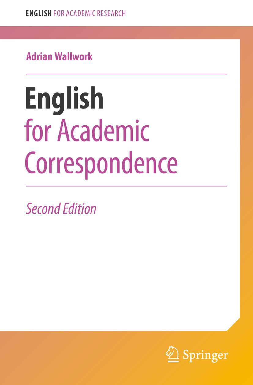 Cover: 9783319264332 | English for Academic Correspondence | Adrian Wallwork | Taschenbuch