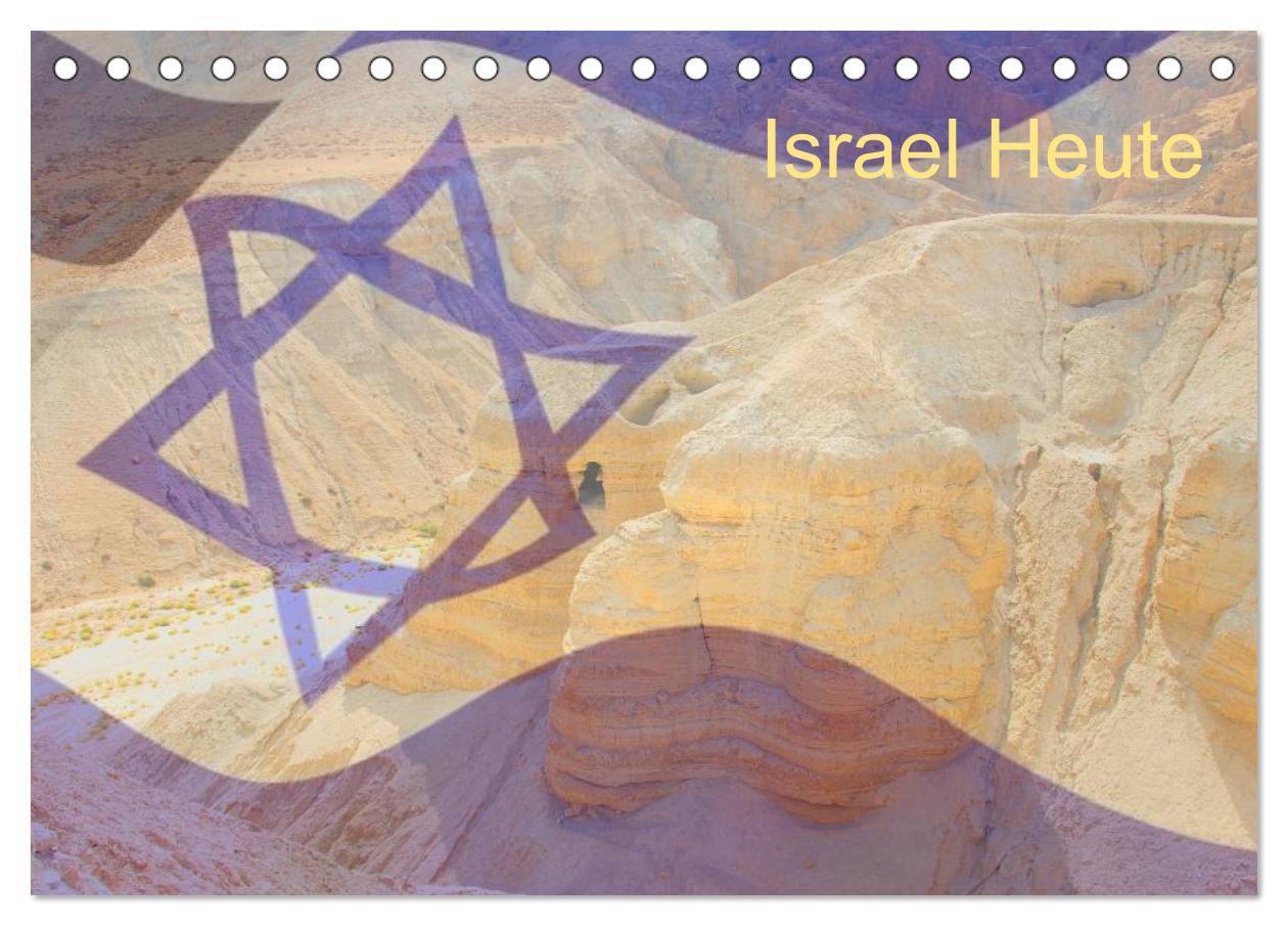 Cover: 9783435707478 | Israel Heute (Tischkalender 2025 DIN A5 quer), CALVENDO Monatskalender