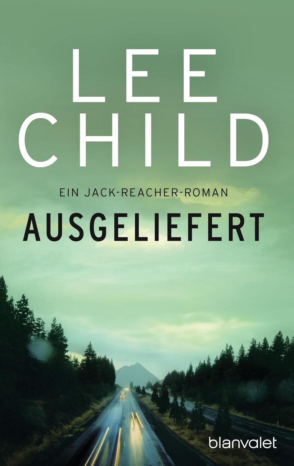 Cover: 9783734105135 | Ausgeliefert | Ein Jack-Reacher-Roman | Lee Child | Taschenbuch | 2017