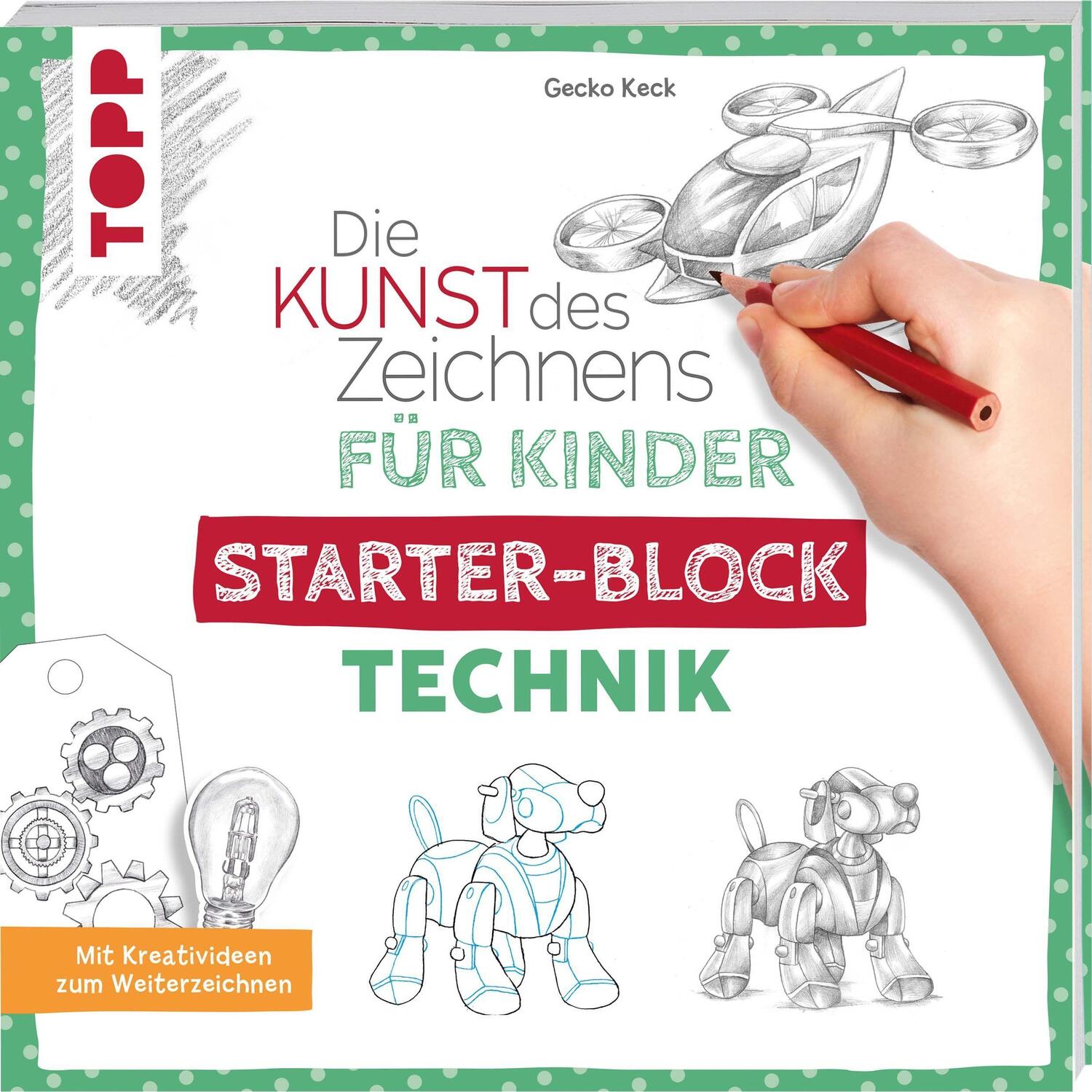 Cover: 9783772446160 | Die Kunst des Zeichnens für Kinder Starter-Block - Technik | Keck