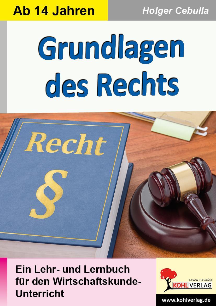 Cover: 9783988411228 | Grundlagen des Rechts | Holger Cebulla | Taschenbuch | 212 S. | 2024