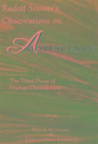 Cover: 9781888365313 | Rudolf Steiner's Observations on Adolescence | Clouder (u. a.) | Buch