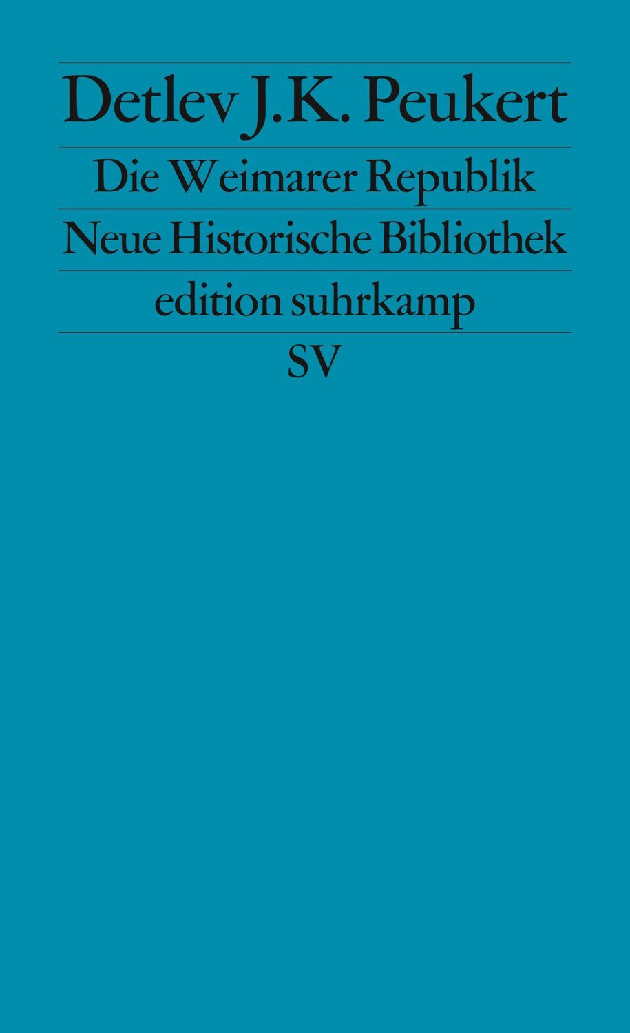 Cover: 9783518112823 | Die Weimarer Republik | Krisenjahre der Klassischen Moderne | Peukert