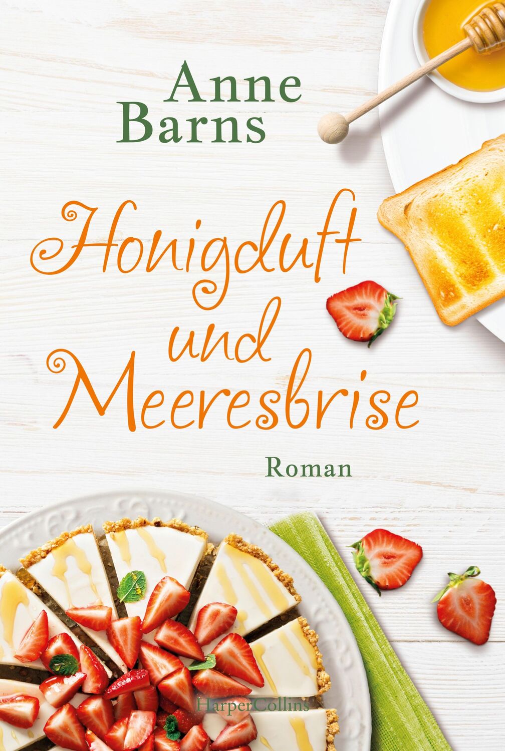 Cover: 9783365001400 | Honigduft und Meeresbrise | Roman | Anne Barns | Taschenbuch | 365 S.