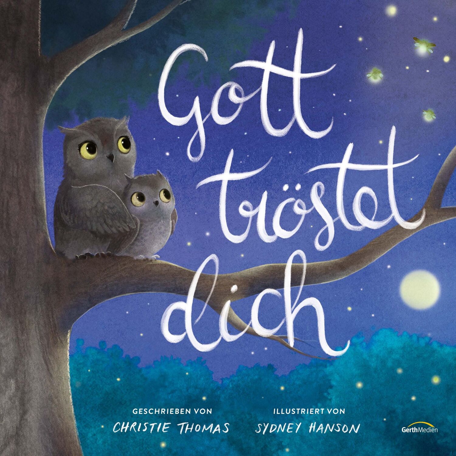 Bild: 9783957348081 | Gott tröstet dich | Christie Thomas | Buch | 32 S. | Deutsch | 2022