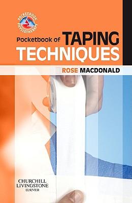 Cover: 9780702030277 | Pocketbook of Taping Techniques | Rose Macdonald | Taschenbuch | 2009