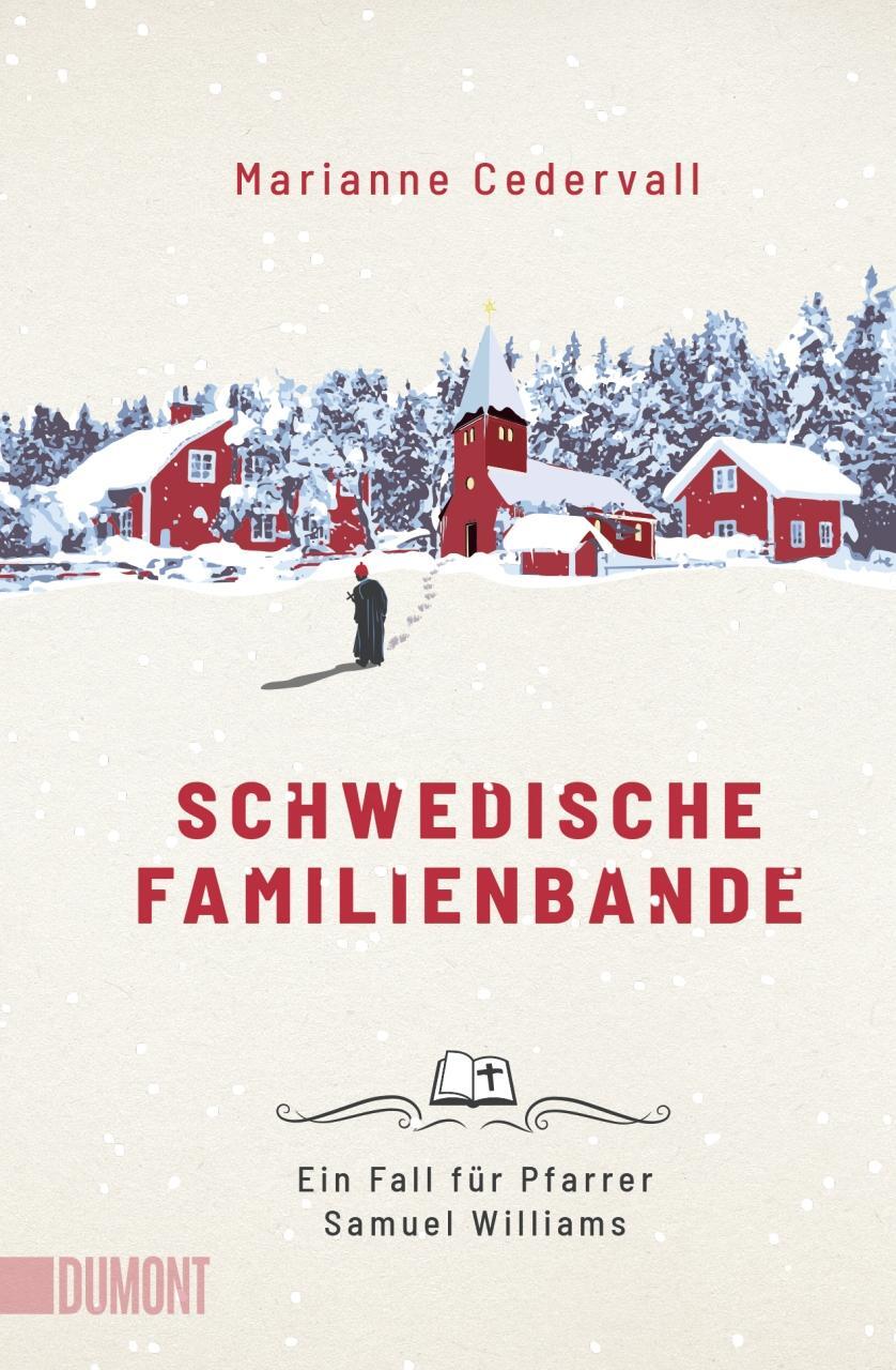 Cover: 9783832166595 | Schwedische Familienbande | Ein Fall für Pfarrer Samuel Williams