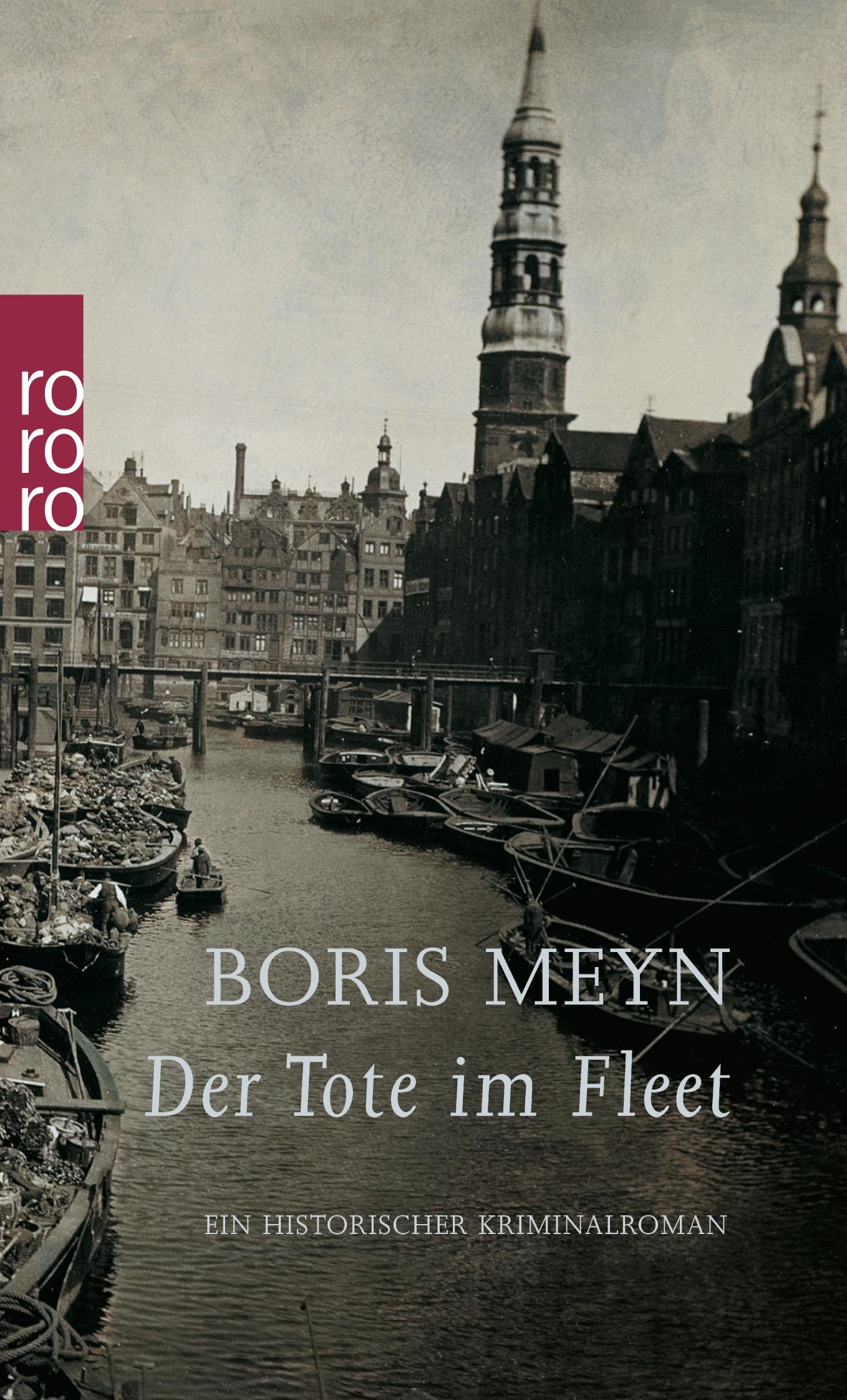 Cover: 9783499227073 | Der Tote im Fleet | Ein historischer Hamburg-Krimi | Boris Meyn | Buch