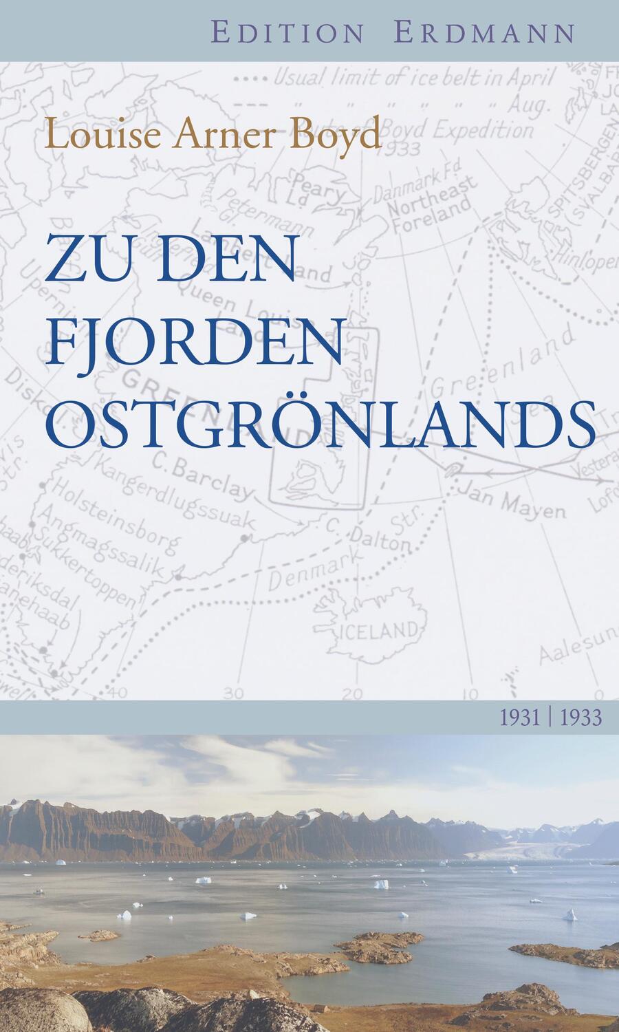 Cover: 9783737400282 | Zu den Fjorden Ostgrönlands | Louise Arner Boyd | Buch | 192 S. | 2016