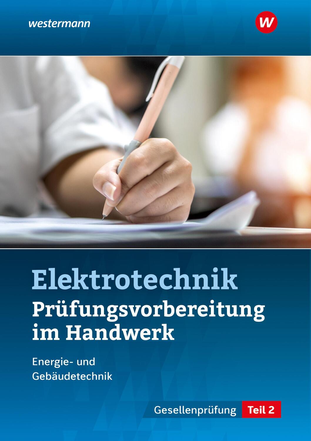 Cover: 9783427440116 | Prüfungsvorbereitung für die handwerklichen Elektroberufe. Teil 2...