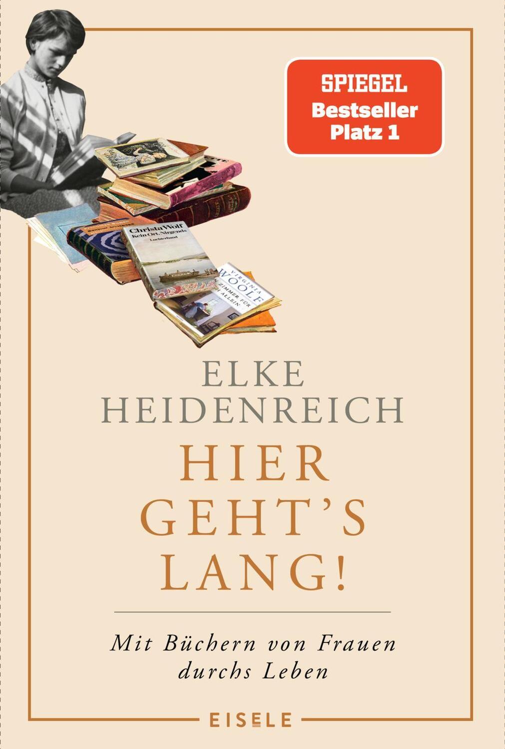 Cover: 9783961612055 | Hier geht's lang! | Elke Heidenreich | Taschenbuch | 192 S. | Deutsch