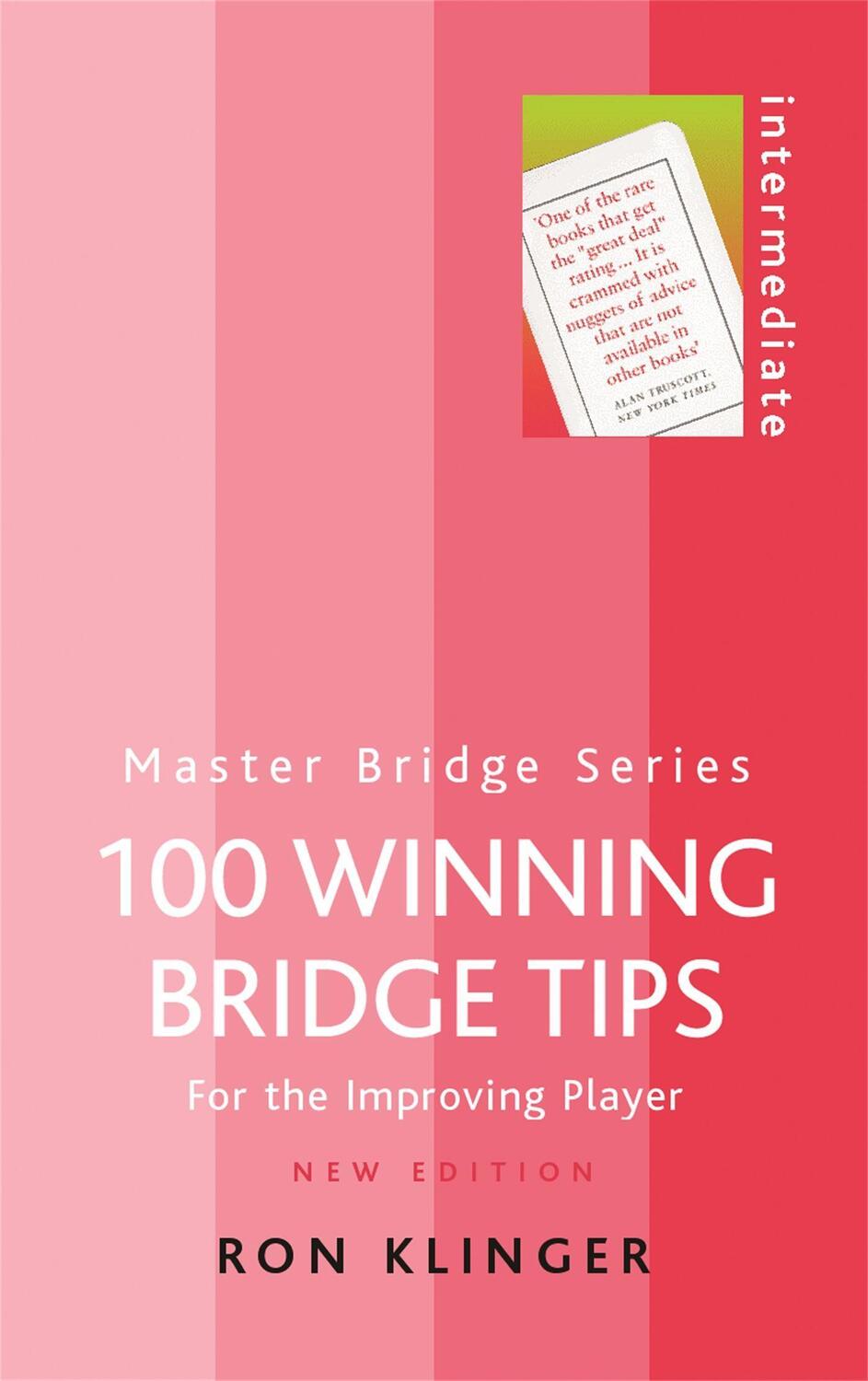 Cover: 9780304365876 | 100 Winning Bridge Tips | Ron Klinger | Taschenbuch | Englisch | 2003