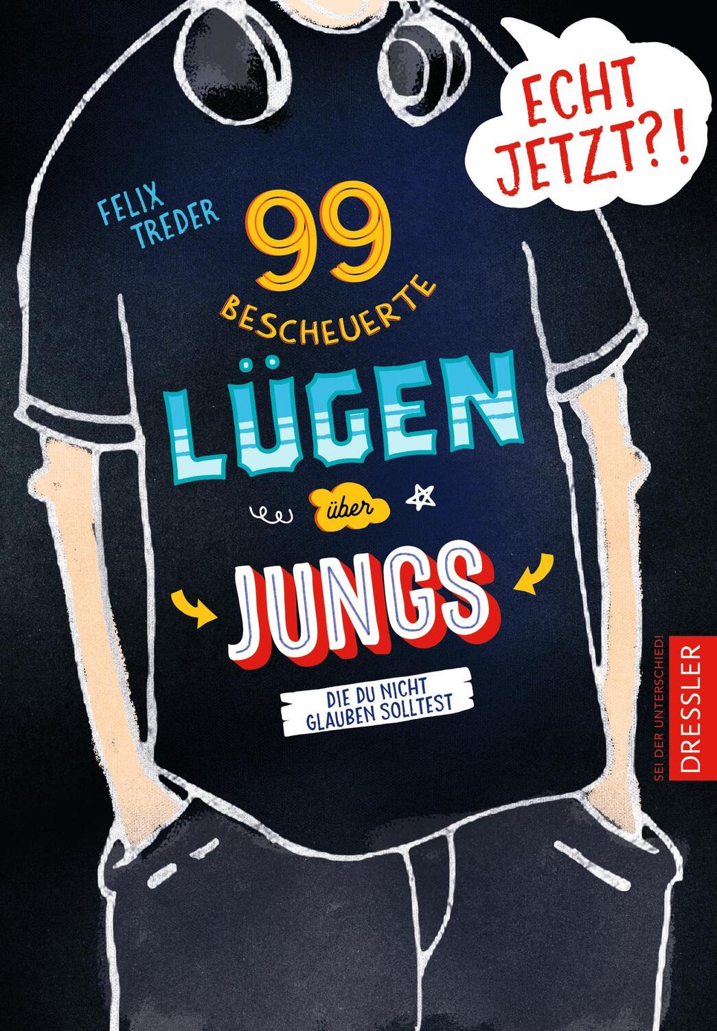 Cover: 9783751300438 | Echt jetzt?! 99 bescheuerte Lügen über Jungs, die du nicht glauben...