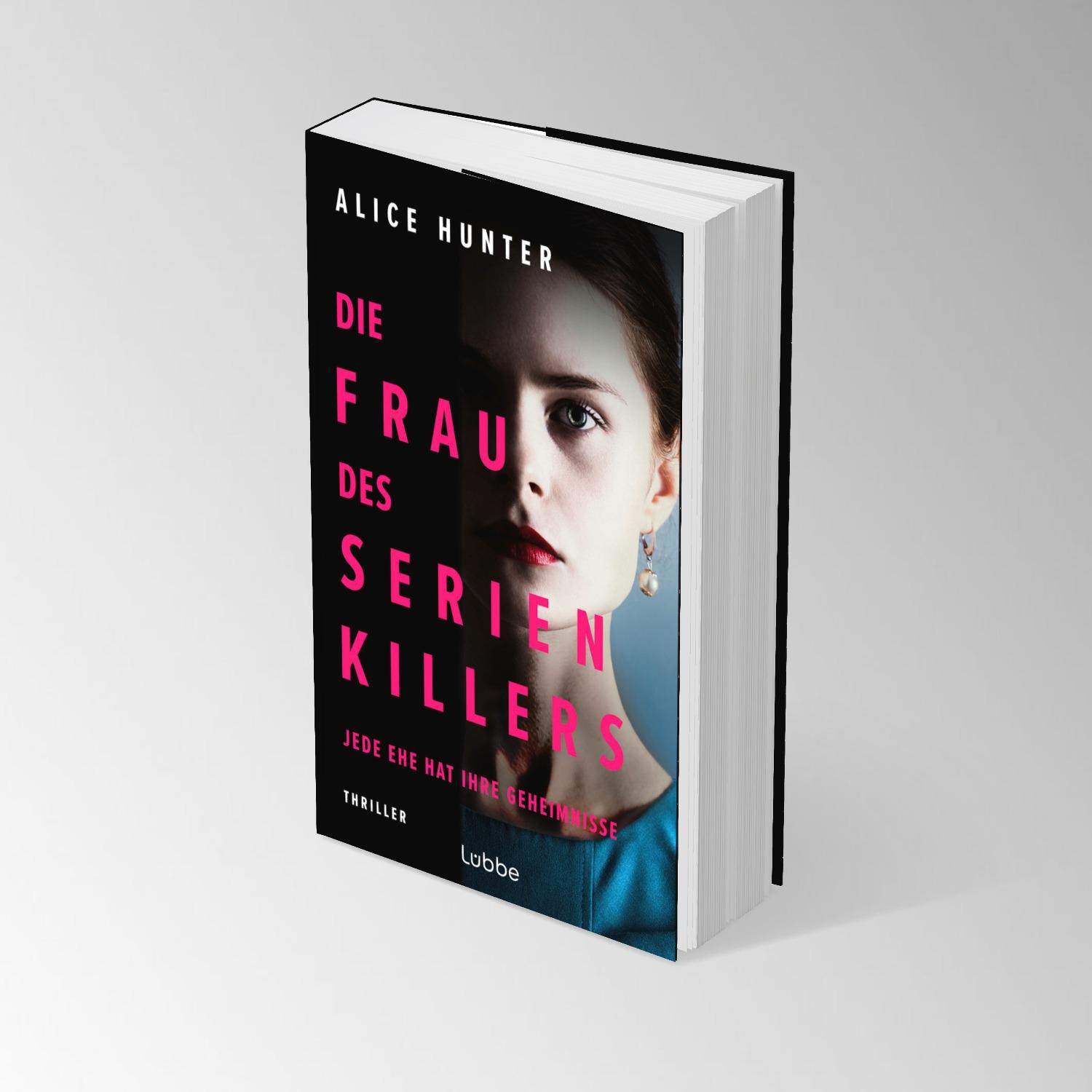 Bild: 9783757700966 | Die Frau des Serienkillers | Jede Ehe hat ihre Geheimnisse! Thriller