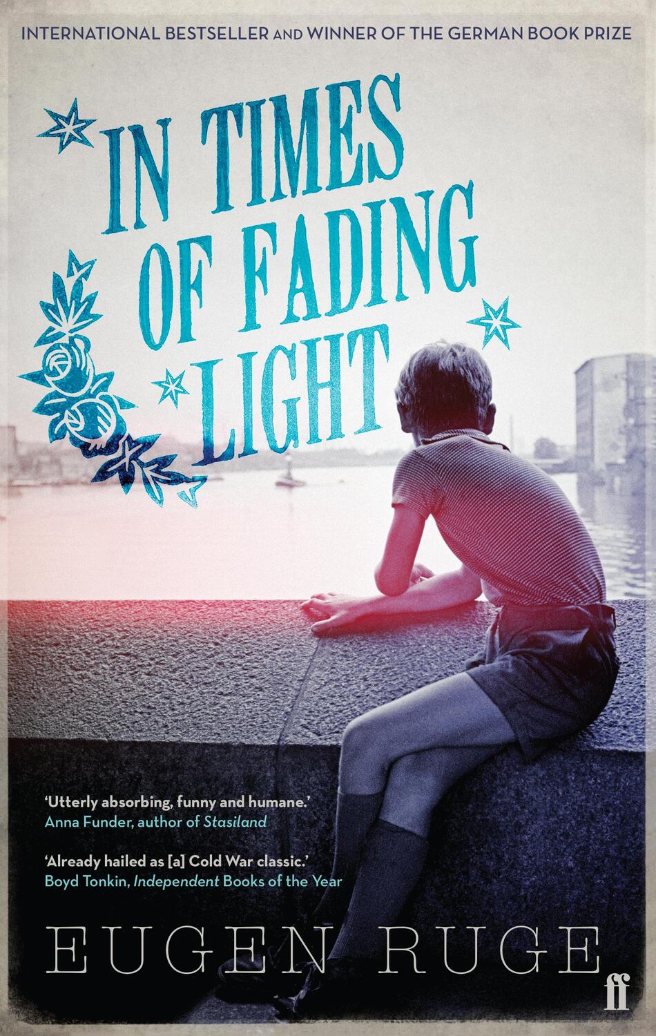 Cover: 9780571288588 | In Times of Fading Light | Eugen Ruge | Taschenbuch | 308 S. | 2014