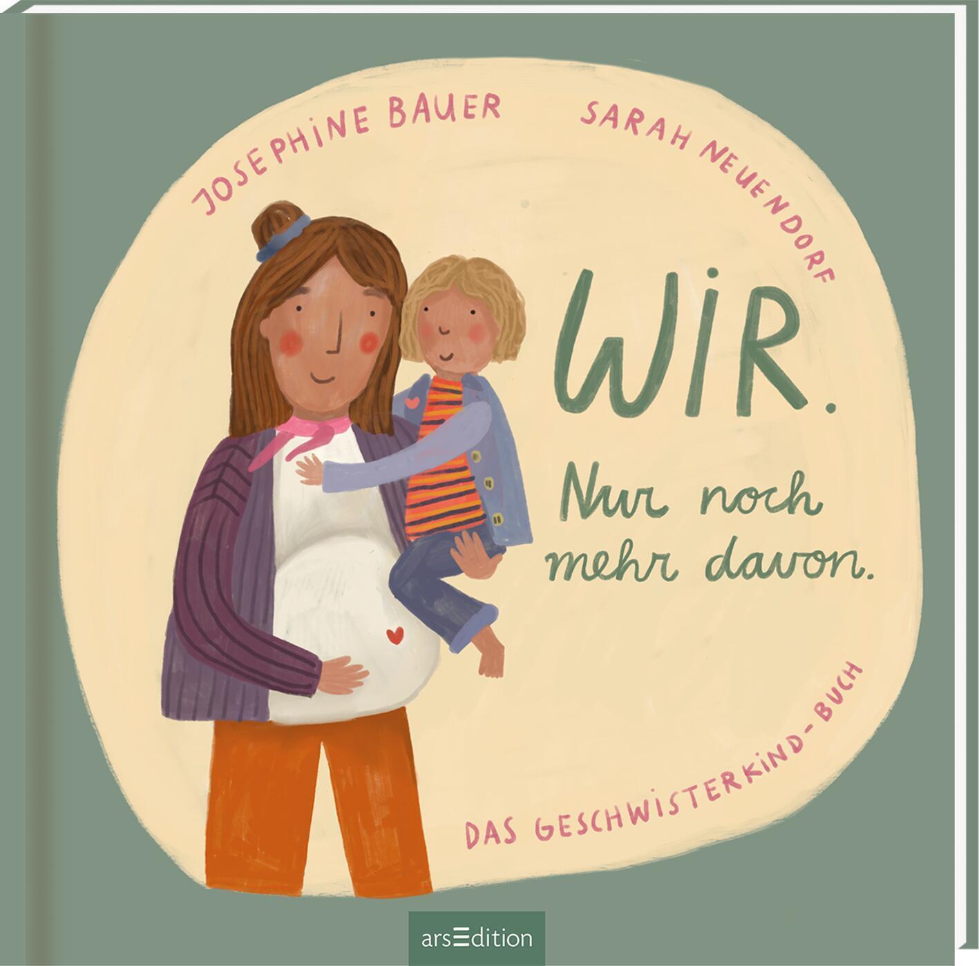 Cover: 9783845833064 | Wir. Nur noch mehr davon. | Das Geschwisterkind-Buch | Josephine Bauer