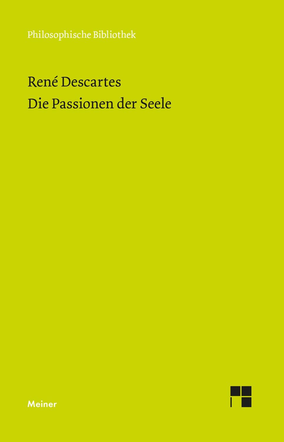 Cover: 9783787340743 | Die Passionen der Seele | René Descartes | Taschenbuch | 236 S. | 2021