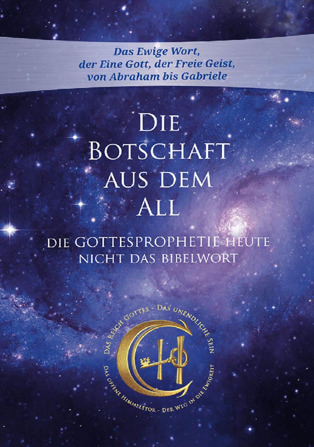 Cover: 9783964465238 | Die Botschaft aus dem All - Band 4 | Gabriele | Taschenbuch | Deutsch