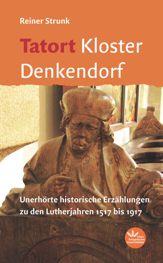 Cover: 9783945369197 | Tatort Kloster Denkendorf | Reiner Strunk | Taschenbuch | 176 S.