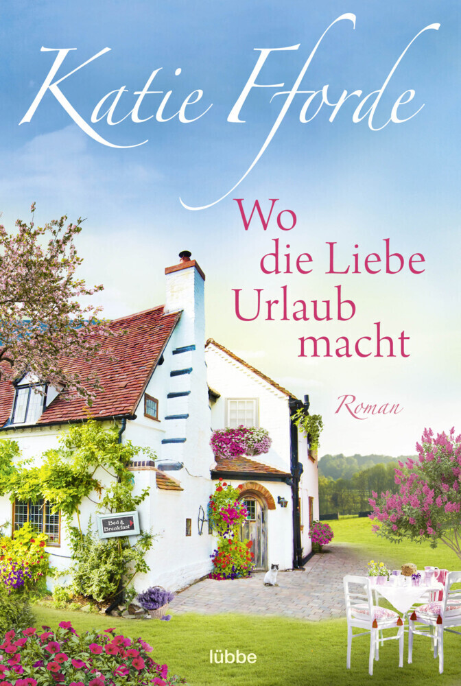 Cover: 9783404187713 | Wo die Liebe Urlaub macht | Roman | Katie Fforde | Taschenbuch | 2022