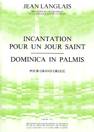 Cover: 9990050196154 | Incantation pour un jour saint et Dominica in Palmis pour grand orgue