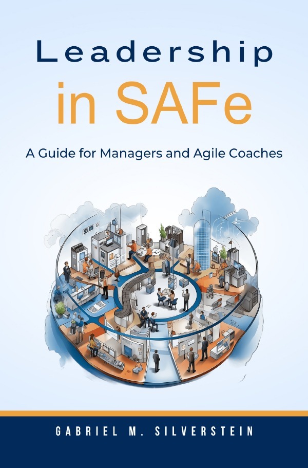 Cover: 9783758439094 | Leadership in SAFe | A Guide for Managers and Agile Coaches. DE | Buch