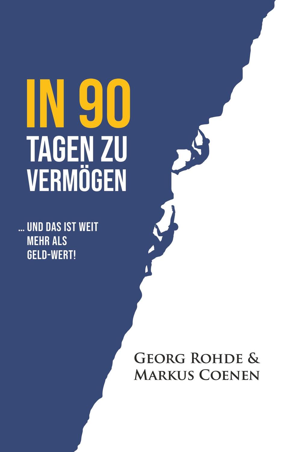 Cover: 9783347058262 | IN 90 TAGEN ZU VERMÖGEN | ... und das ist weit mehr als Geld-wert!