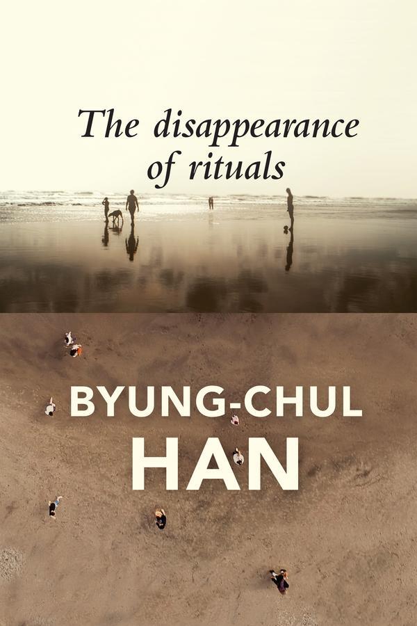 Cover: 9781509542765 | The Disappearance of Rituals | A Topology of the Present | Han | Buch