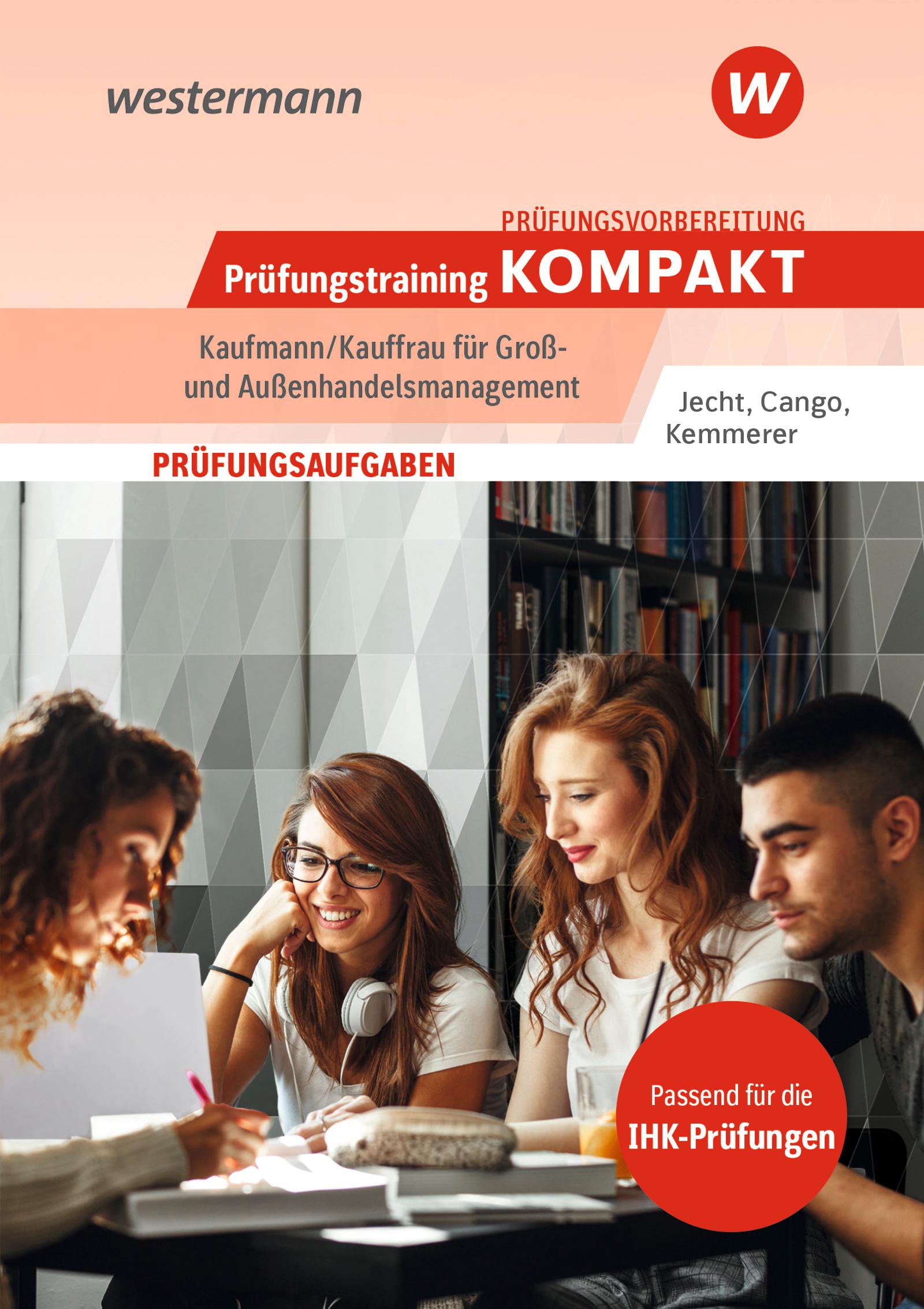 Cover: 9783427436256 | Prüfungsvorbereitung Prüfungstraining KOMPAKT - Kaufmann/Kauffrau...