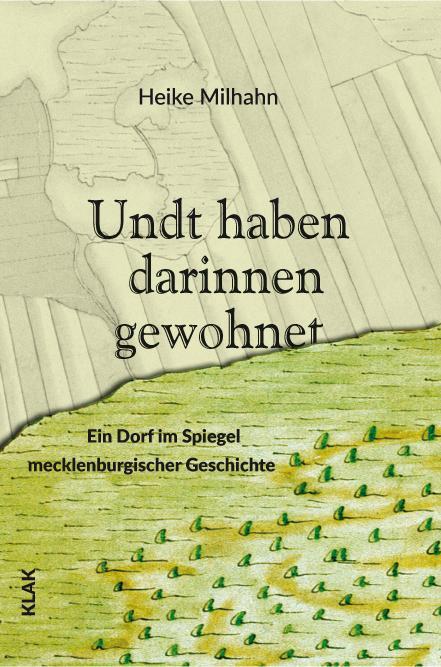 Cover: 9783948156541 | Undt haben darinnen gewohnet | Heike Milhahn | Taschenbuch | 320 S.