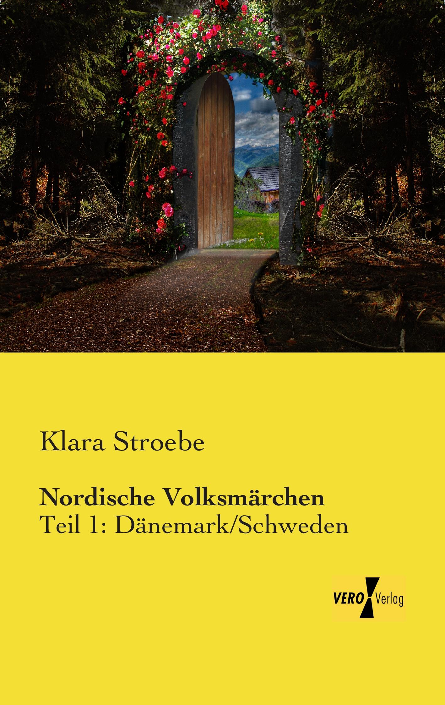 Cover: 9783957380906 | Nordische Volksmärchen | Teil 1: Dänemark/Schweden | Klara Stroebe