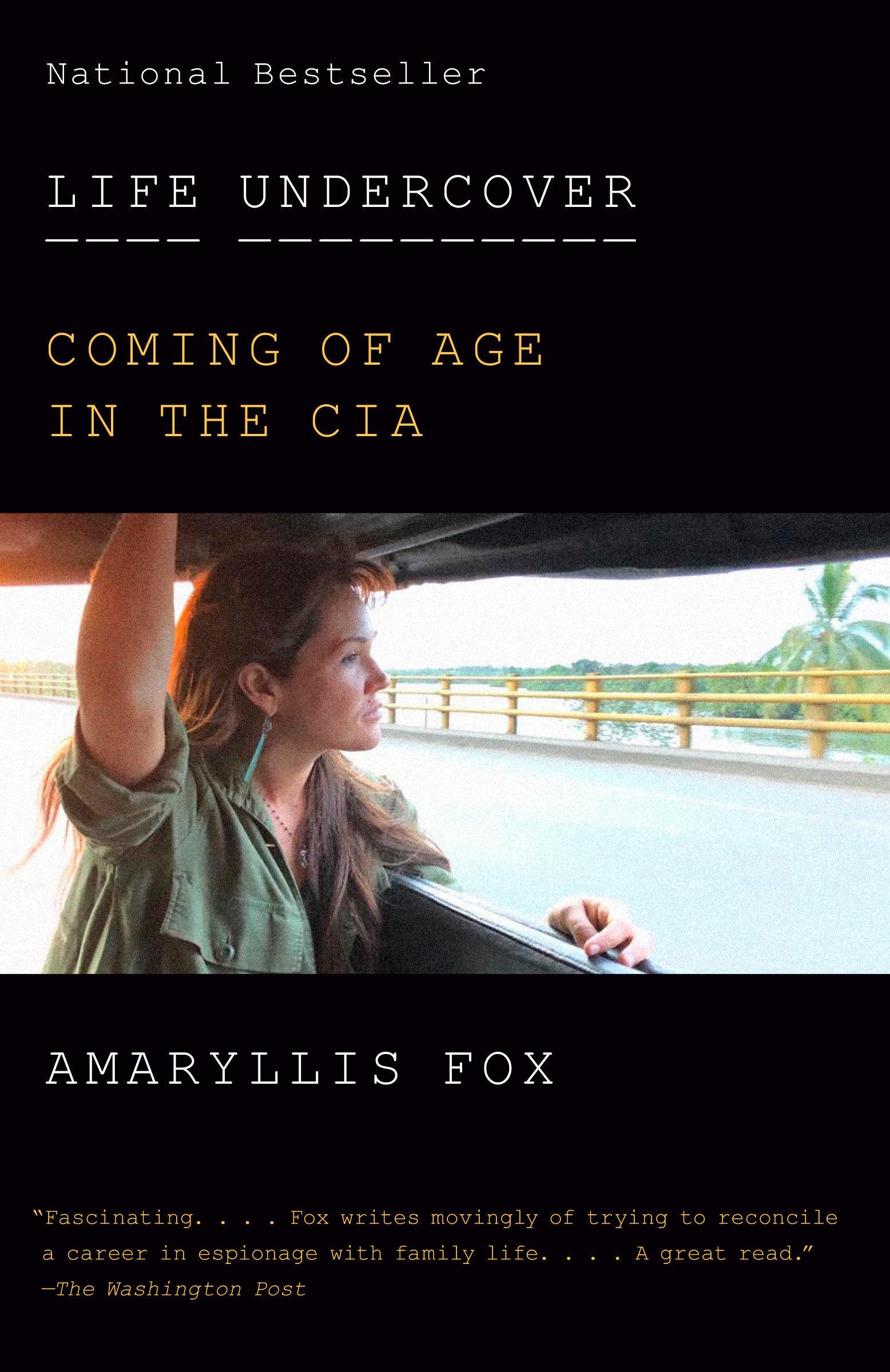 Cover: 9780525564089 | Life Undercover | Coming of Age in the CIA | Amaryllis Fox | Buch