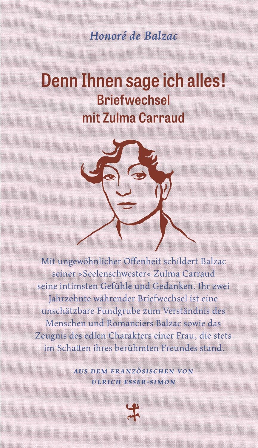 Cover: 9783751800570 | Denn Ihnen sage ich alles! | Briefwechsel mit Zulma Carraud | Balzac