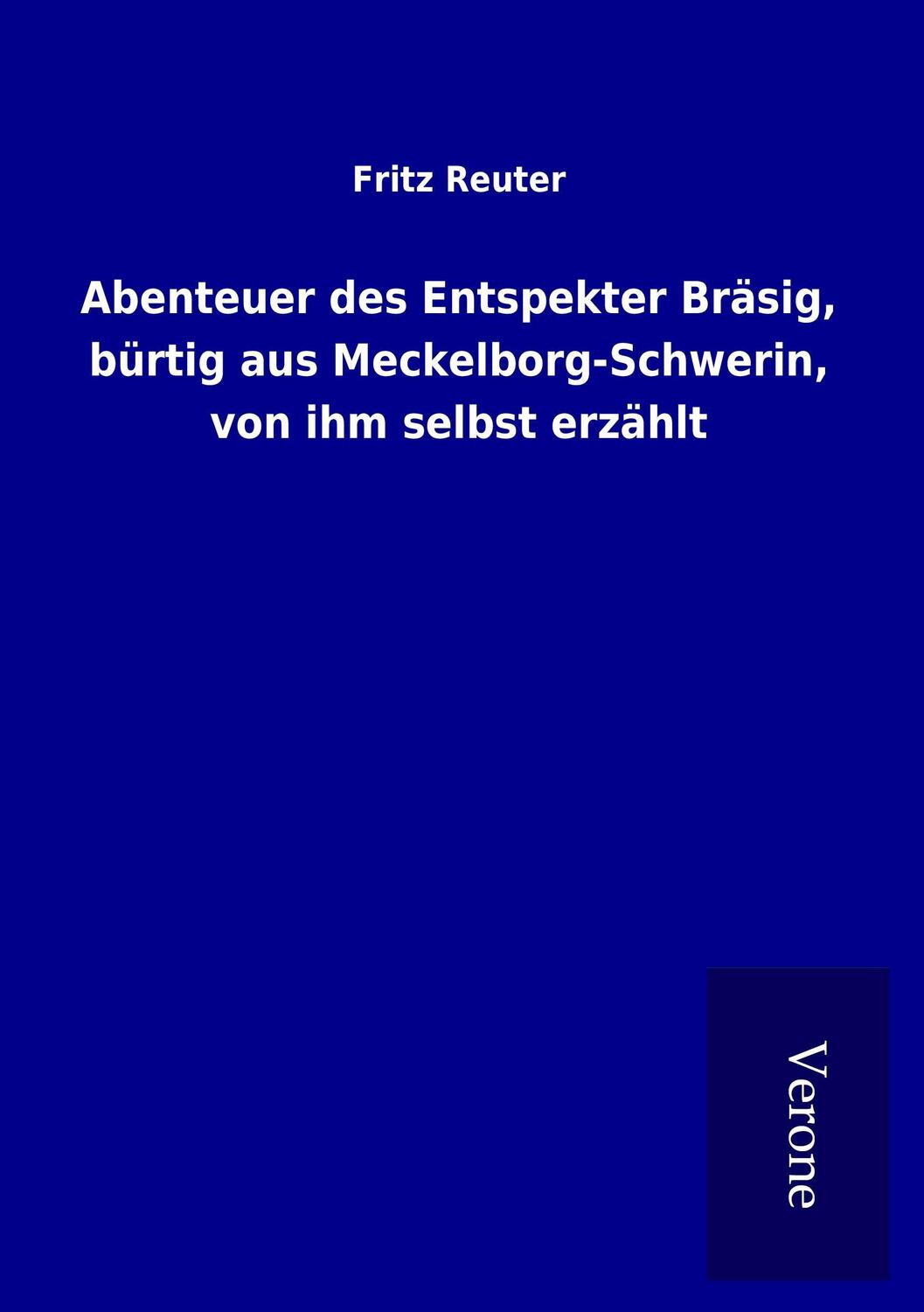 Cover: 9789925029624 | Abenteuer des Entspekter Bräsig, bürtig aus Meckelborg-Schwerin,...