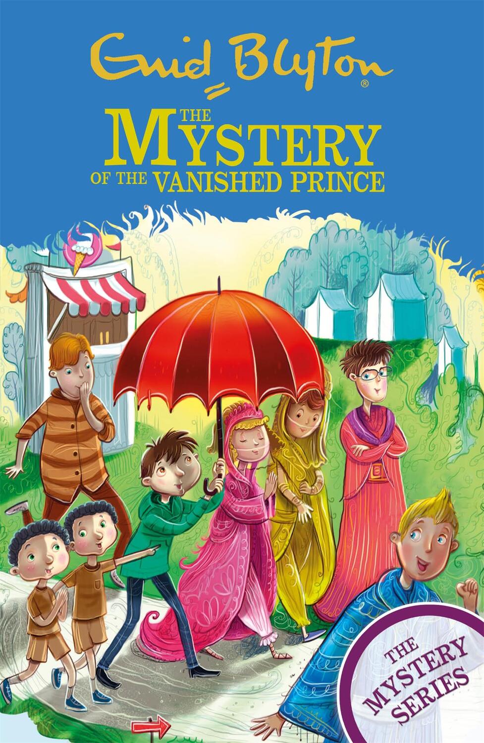 Cover: 9781444961027 | The Mystery of the Vanished Prince | Book 9 | Enid Blyton | Buch